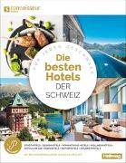 Die Besten Hotels der Schweiz Connoisseur Circle