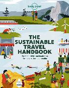 Lonely Planet The Sustainable Travel Handbook