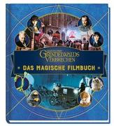 Phantastische Tierwesen: Grindelwalds Verbrechen: Das magische Filmbuch
