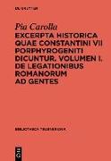 Excerpta historica quae Constantini VII Porphyrogeniti dicuntur