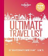 Lonely Planet Lonely Planet's Ultimate Travel List
