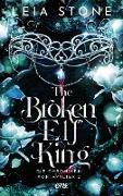 The Broken Elf King - Die Chroniken von Avalier 2